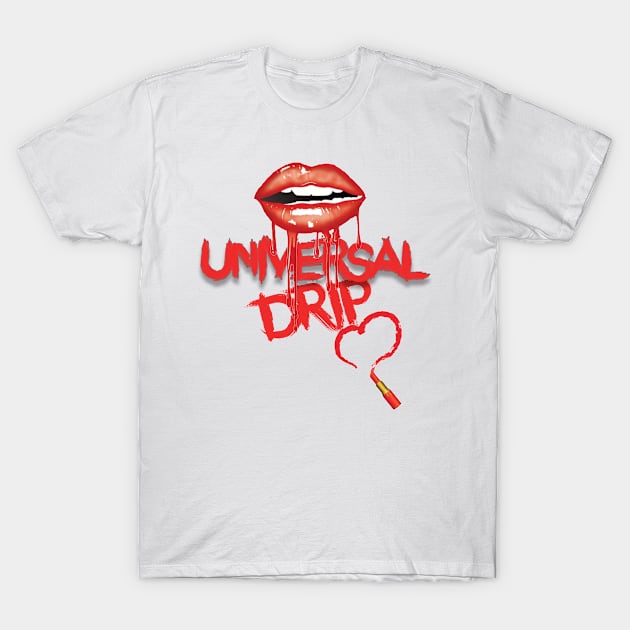 Universal Drip Fashion Lips T-Shirt by Universal Drip